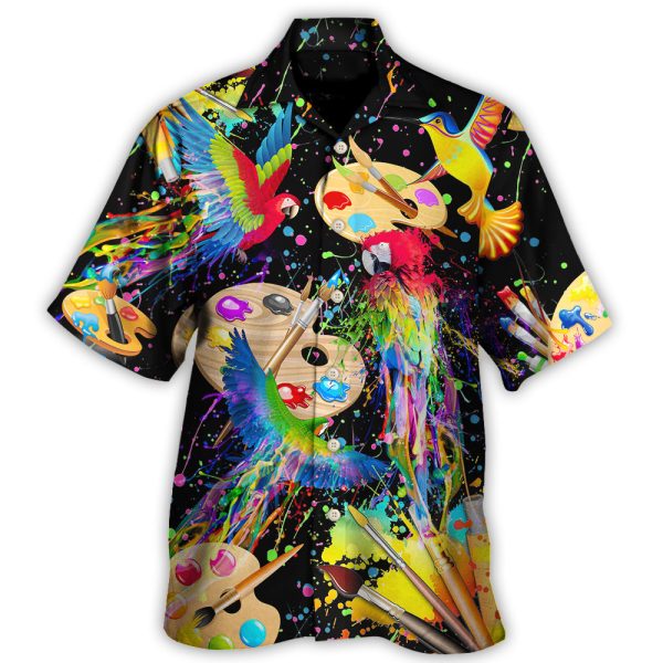 Parrot Painting Your Dream - Hawaiian Shirt Jezsport.com