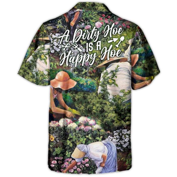 Gardening Plants A Dirty Hoe Is A Happy Hoe Vintage Vibe - Hawaiian Shirt Jezsport.com