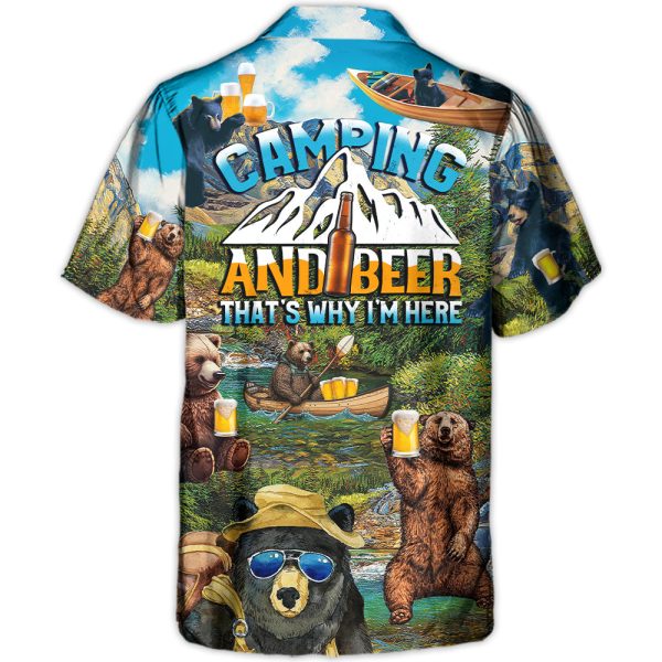 Camping Funny Bear Drinking Camping and Beer Why I'm Here - Hawaiian Shirt Jezsport.com