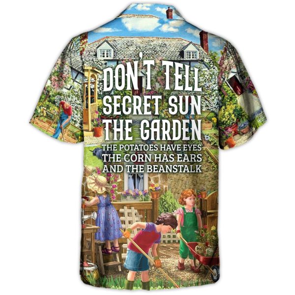 Gardening Plants Don't Tell Secret Sun The Garden Vintage Vibe - Hawaiian Shirt Jezsport.com