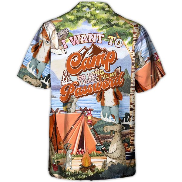 Camping I Want To Camp So Long I Forget All My Password - Hawaiian Shirt Jezsport.com