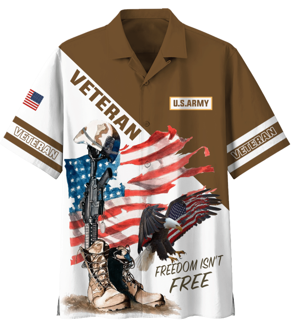 US Army Freedom Isn't Free Eagle Hawaiian Shirt Jezsport.com