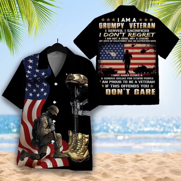 I Am A Grumpy Veteran I Served I Sacrificed I Don't Regret Aloha Hawaiian Shirt Jezsport.com