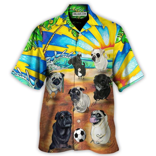 Soccer Beach Sports Pug Dog Beach - Hawaiian Shirt Jezsport.com