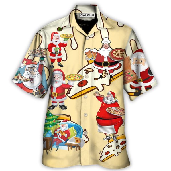 Christmas Santa Eating Pizza. It's Yummy - Hawaiian Shirt Jezsport.com