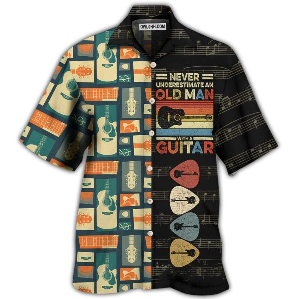 Guitar Never Underestmate An Old Man With A Guitar - Hawaiian Shirt Jezsport.com