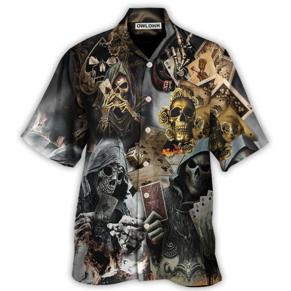 Skull Gambling The Death Game End - Hawaiian Shirt Jezsport.com