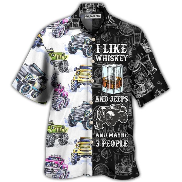 Jeep I Like Whiskey And Jeeps - Hawaiian Shirt Jezsport.com