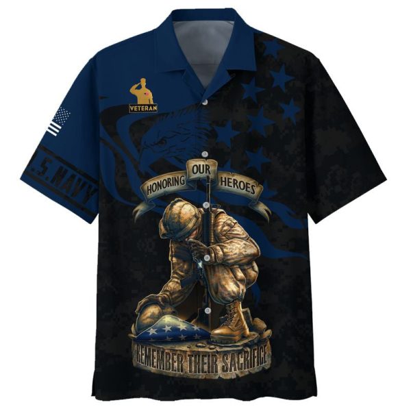 Navy Honoring Our Heroes Remember Their Sacrifice Hawaiian Shirt Jezsport.com