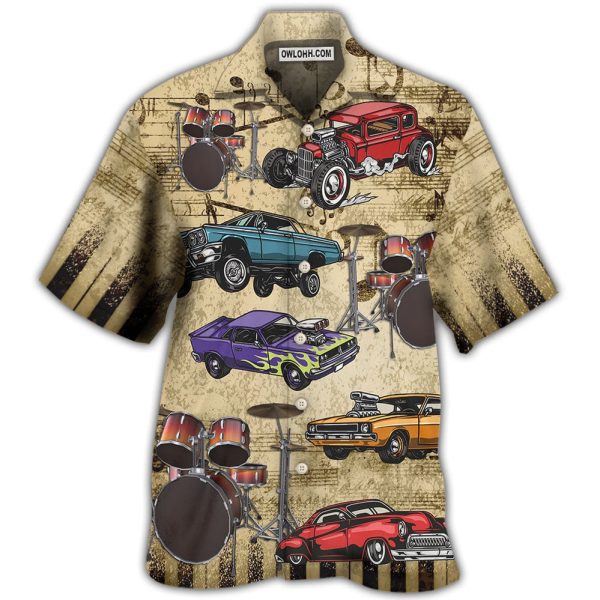 Car I Like Muscle Cars And Drums - Hawaiian Shirt Jezsport.com