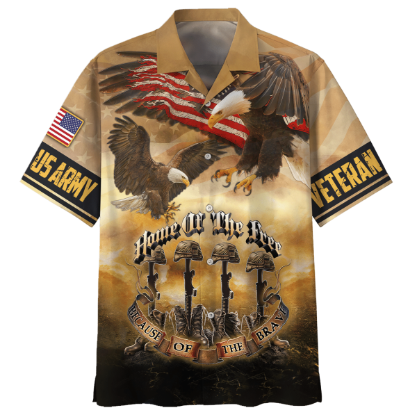 Army Home Of The Free Because Of The Brave Hawaiian Shirt Jezsport.com