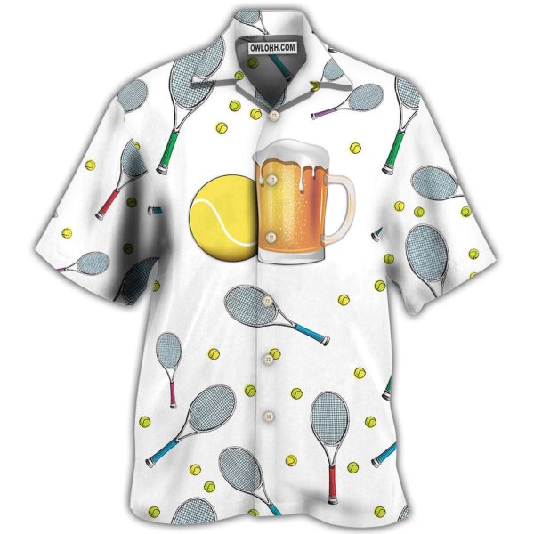 Beer I Like Beer And Tennis And Maybe 3 People - Hawaiian Shirt Jezsport.com