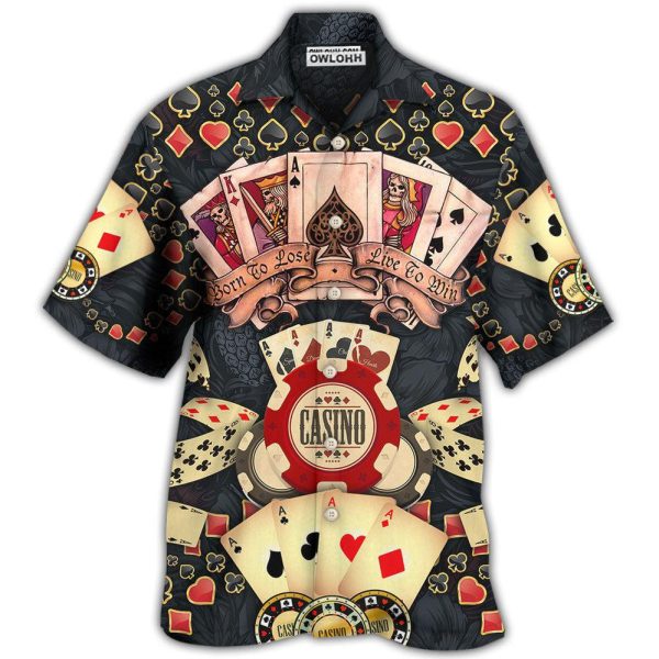 Poker Born To Lose Live To Win - Hawaiian Shirt Jezsport.com