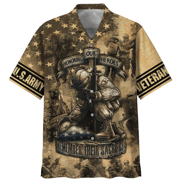 Army Honoring Our Heroes Remember Their Sacrifice Hawaiian Shirt Jezsport.com