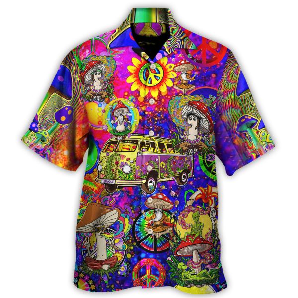 Hippie Mushroom Peace Life Be Hippie Amazing Style - Hawaiian Shirt Jezsport.com