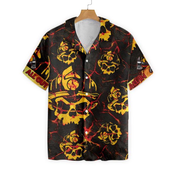 All In All Out Axe Firefighter Hawaiian Shirt Jezsport.com