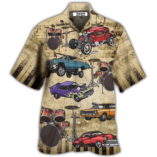 Car I Like Muscle Cars And Drums - Hawaiian Shirt Jezsport.com