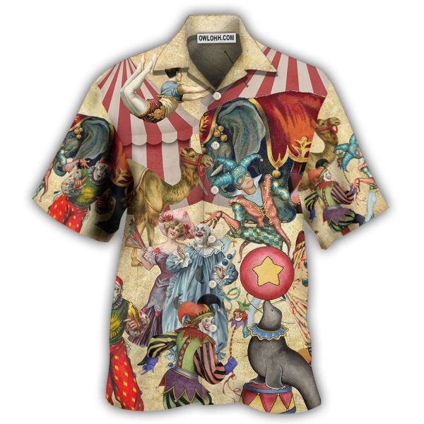 Circus Warning It's A Circus Here Today With Funny Style - Hawaiian shirt Jezsport.com