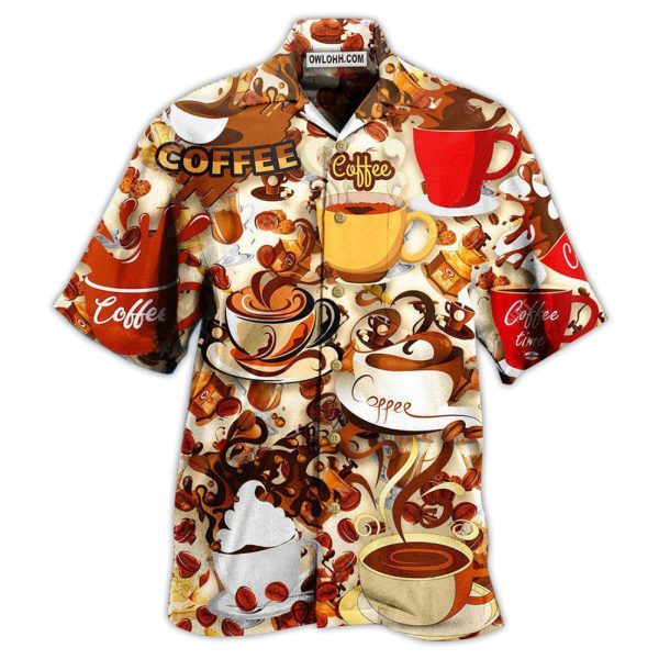 Coffee Everything Gets Better With Coffee - Hawaiian Shirt Jezsport.com