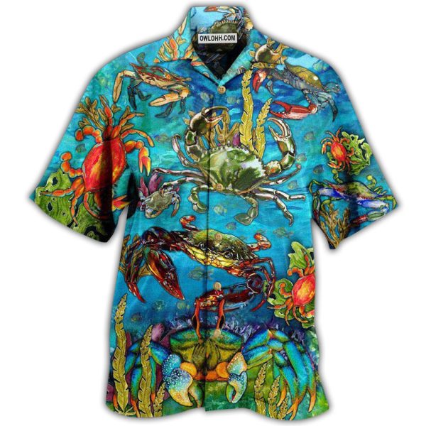 Crab Animals Life Is Better With A Crab - Hawaiian Shirt Jezsport.com