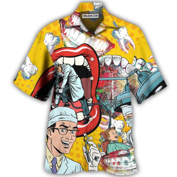 Dentist Funny Teeth - Hawaiian Shirt Jezsport.com