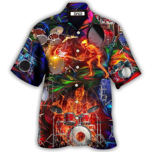 Drum Is My Life Fire Skull Colorful Style - Hawaiian Shirt Jezsport.com