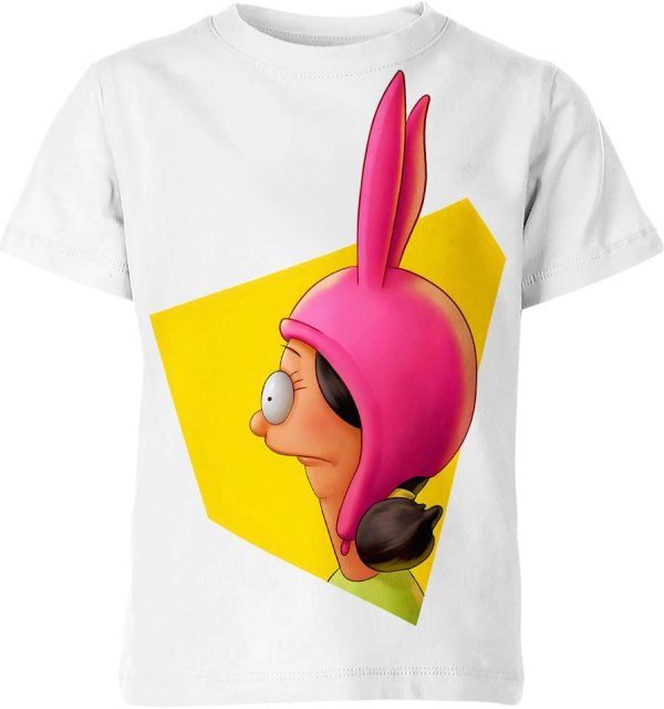 Louise Belcher From Bob'S Burgers Shirt Jezsport.com