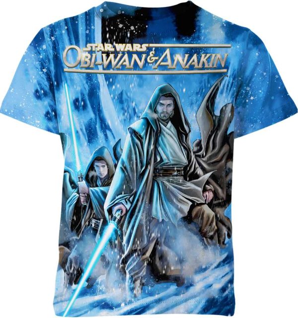 Obi-Wan And Anakin From Star Wars Shirt Jezsport.com