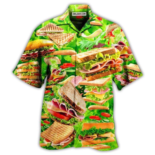 Food All You Need Is Love And A Delicious Tasty Sandwich - Hawaiian Shirt Jezsport.com