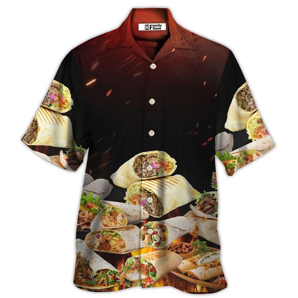 Food Burritos Fast Food Delicious Hawaiian Shirt Jezsport.com