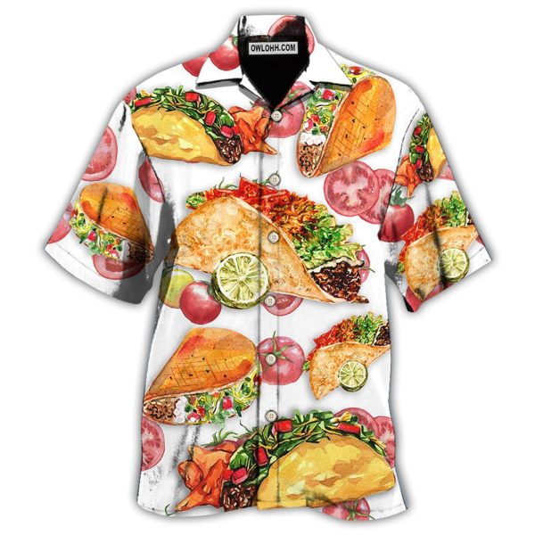 Food Life Is Better With Tacos - Hawaiian Shirt Jezsport.com