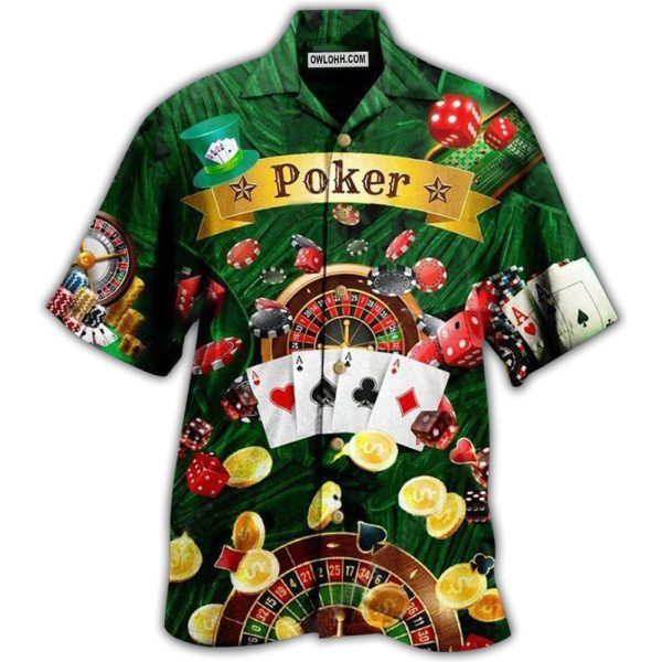 Poker Gambling Born To Play Poker Forced To Work - Hawaiian Shirt Jezsport.com