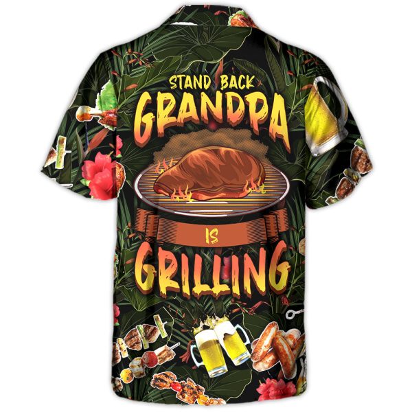 Barbecue Funny BBQ Stand Back Grandpa Is Grilling - Hawaiian Shirt Jezsport.com