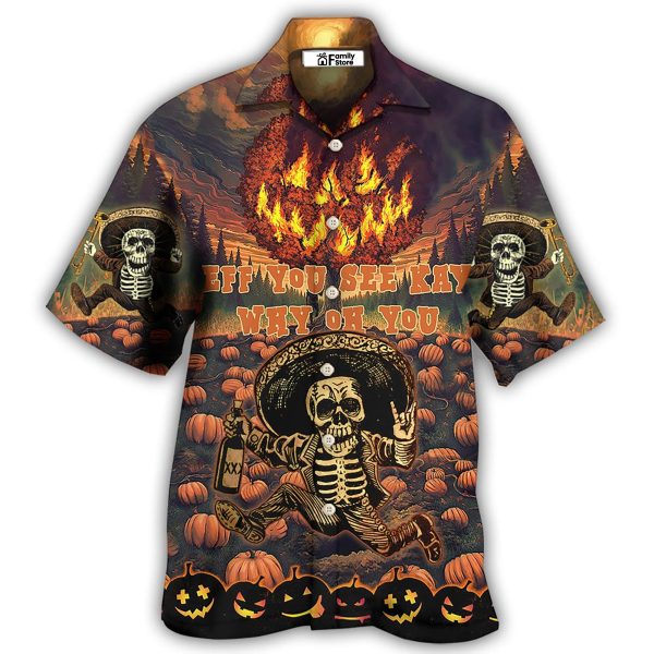 Halloween Eff You See Kay Why Oh You In Fire - Hawaiian Shirt Jezsport.com
