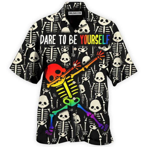 LGBT Dare To Be Yourself Style - Hawaiian Shirt Jezsport.com