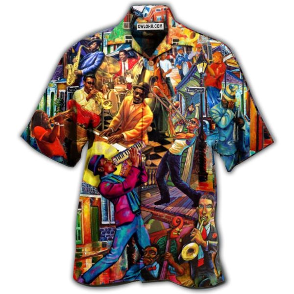 Jazz Music Birthplace Of Jazz Music - Hawaiian Shirt Jezsport.com