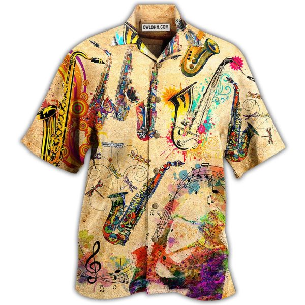 Saxophone Music Saxophone Is My Life - Hawaiian Shirt Jezsport.com