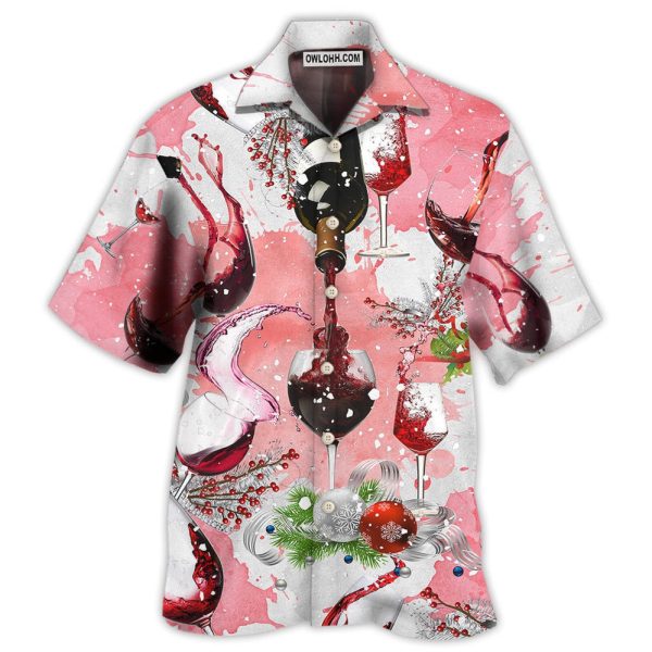 Wine Nothing Is Better Than A Glass Of Fine Wine On Christmas - Hawaiian Shirt Jezsport.com