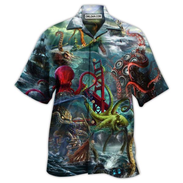 Octopus Seas The Day Just Like The Octopus - Hawaiian Shirt Jezsport.com