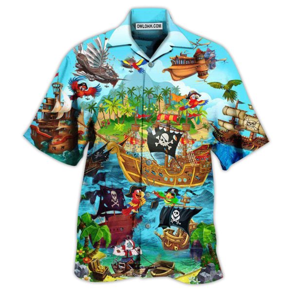 Pirate It's A Pirate Life For Me - Hawaiian Shirt Jezsport.com