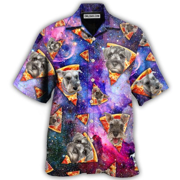 Schnauzer Dog Lover Mysterious Galaxy Pizza - Hawaiian Shirt Jezsport.com