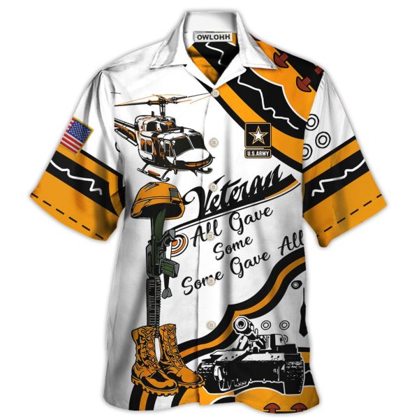 Veteran Us Army All Gave Some Some Gave All Yellow So Proud - Hawaiian Shirt Jezsport.com