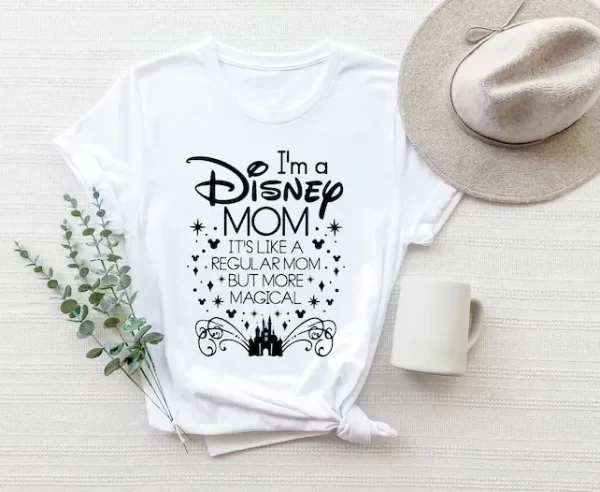 Disney Shirt For Mom, Disney Shirts For Women, Mother's Day Gifts, I'm A Disney Mom T-shirt, White