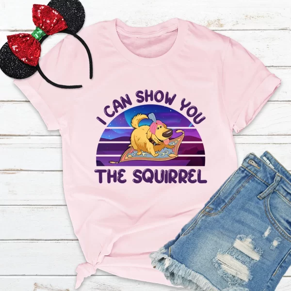 Funny Disney Shirt, Disney Character Shirts, Disneyland Shirt, Dug the Dog Shirt, I Can Show You The Squirrel T-Shirt, Pink