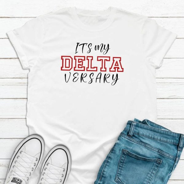 Delta Sigma Theta Shirt, Delta Sigma Theta Sorority, It's My DeltaVersary T-Shirt, Greek T-Shirt, Sorority Shirt, Sorority Gifts, Sisterhood Shirt, White Jezsport.com