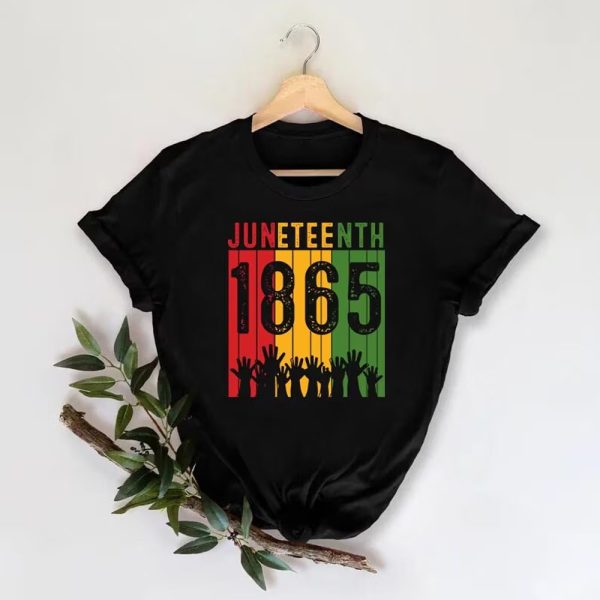 Juneteenth 1865 Shirt, Black History Tee, Black Culture T-Shirt, Black Lives Matter Shirt, Black History Month Shirt, Black Independence Day Shirt