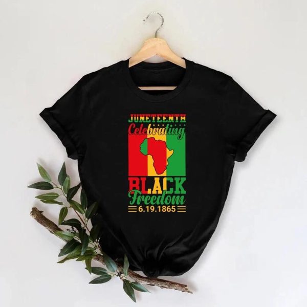 Juneteenth Shirt, Celebrating Black Freedom 1865 T-Shirt, Black Lives Matter Shirt, Black History Month Shirt, Black Independence Day Shirt Jezsport.com