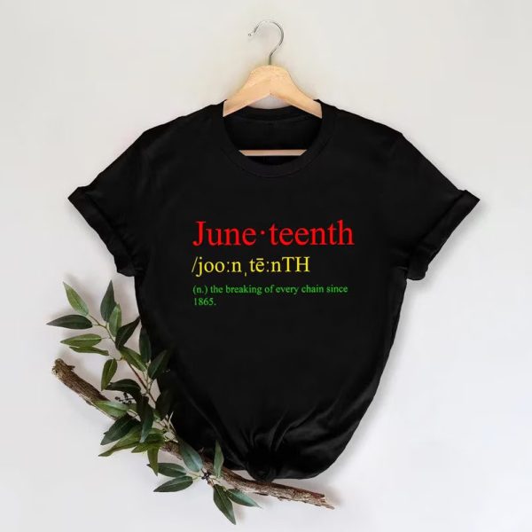 Juneteenth Shirt, Free-ish Shirt, Black Freedom 1865 T-Shirt, Breaking Every Chain, Black History Month Shirt, Black Independence Day Shirt