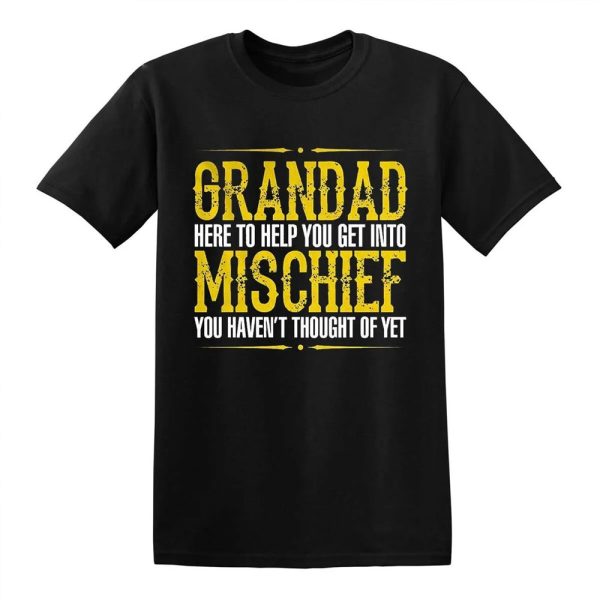 Funny Dad Shirt, Grandad Mischief Mens T-Shirt Funny Gift For Dad Inspired Top Fathers Day Tshirt, Gifts For Dad, Gifts For Father Shirt Jezsport.com