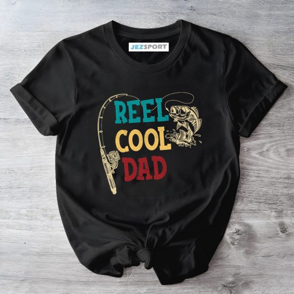 Funny Dad Fishing Shirt, Funny Father Fishing Shirt, Vintage Reel Cool Dad Shirt, Gifts For Dad, Gifts For Father, Father's Day Shirt Jezsport.com